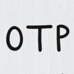What Does OTP Mean in Text